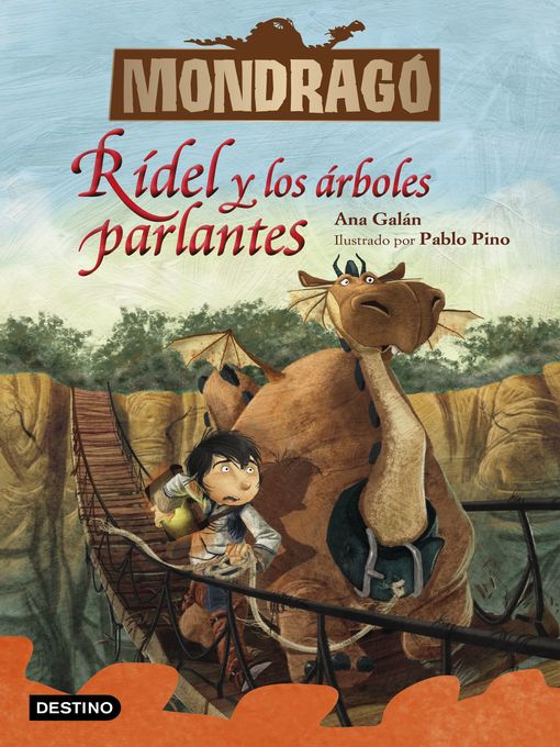 Title details for Mondragó 2. Rídel y los árboles parlantes by Ana Galán - Available